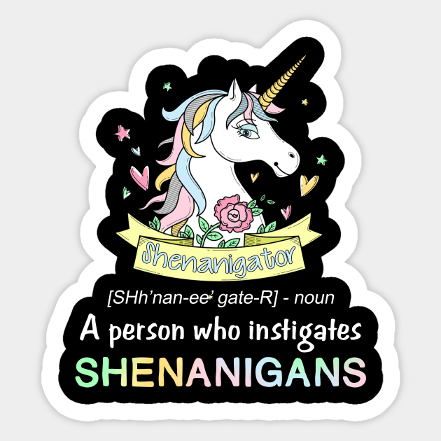 Shenanigator Definition Funny Unicorn Sticker by Danielsmfbb